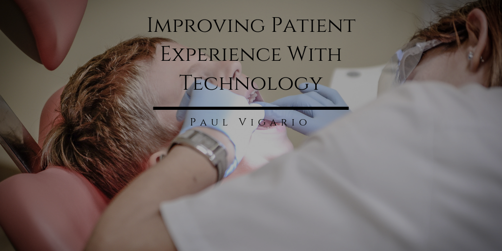Improving Patient Experience With Technology